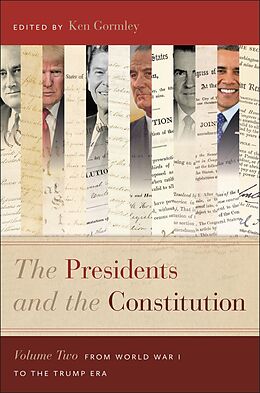 eBook (epub) The Presidents and the Constitution, Volume Two de 