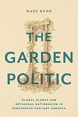 eBook (epub) The Garden Politic de Mary Kuhn