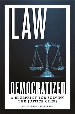 E-Book (epub) Law Democratized von Renee Knake Jefferson