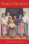 E-Book (pdf) Family Secrets von Gloria Gonzalez-Lopez