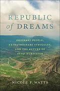 E-Book (epub) Republic of Dreams von Nicole F. Watts