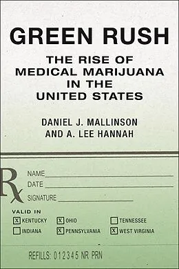 E-Book (epub) Green Rush von Daniel J. Mallinson, A. Lee Hannah