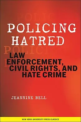 E-Book (epub) Policing Hatred von Jeannine Bell