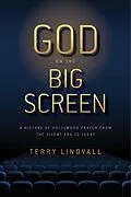 E-Book (epub) God on the Big Screen von Terry Lindvall
