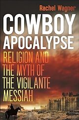 Livre Relié Cowboy Apocalypse de Rachel Wagner