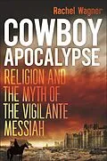 E-Book (epub) Cowboy Apocalypse von Rachel Wagner