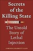 Livre Relié Secrets of the Killing State de Corinna Barrett Lain