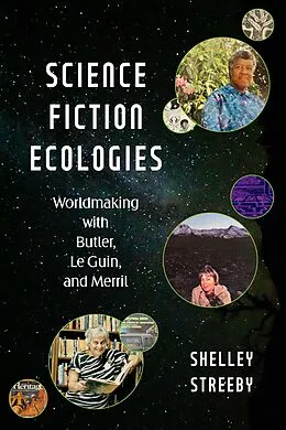 E-Book (epub) Science Fiction Ecologies von Shelley Streeby