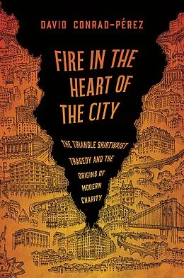 E-Book (epub) Fire in the Heart of the City von David Conrad-Pérez