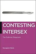 E-Book (pdf) Contesting Intersex von Georgiann Davis