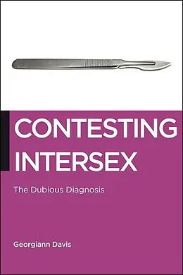 E-Book (pdf) Contesting Intersex von Georgiann Davis