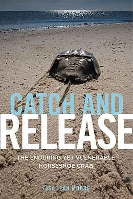 E-Book (epub) Catch and Release von Lisa Jean Moore