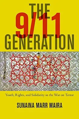 E-Book (epub) The 9/11 Generation von Sunaina Marr Maira