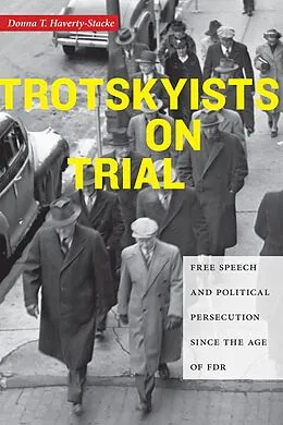 E-Book (epub) Trotskyists on Trial von Donna T. Haverty-Stacke