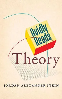E-Book (epub) Avidly Reads Theory von Jordan Alexander Stein