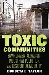 Kartonierter Einband (Kt) Toxic Communities von Dorceta Taylor