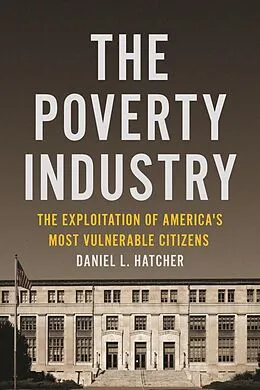 E-Book (epub) The Poverty Industry von Daniel L. Hatcher