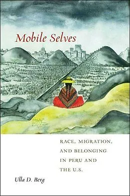 E-Book (pdf) Mobile Selves von Ulla D. Berg