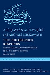 Livre Relié The Philosopher Responds de Al-Taw&, Ab& Miskawayh