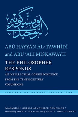 Livre Relié The Philosopher Responds de Al-Taw&, Ab& Miskawayh