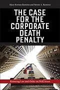 E-Book (epub) The Case for the Corporate Death Penalty von Mary Kreiner Ramirez, Steven A. Ramirez
