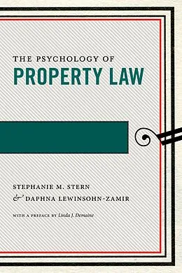 E-Book (epub) The Psychology of Property Law von Stephanie M. Stern, Daphna Lewinsohn-Zamir