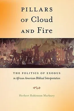 E-Book (pdf) Pillars of Cloud and Fire von Herbert Robinson Marbury