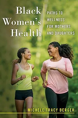 E-Book (epub) Black Women's Health von Michele Tracy Berger