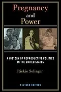 E-Book (epub) Pregnancy and Power, Revised Edition von Rickie Solinger