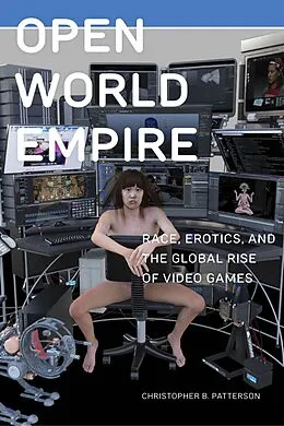 E-Book (epub) Open World Empire von Christopher B. Patterson