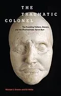 E-Book (pdf) Traumatic Colonel von Michael J. Drexler