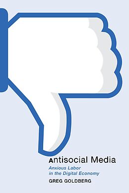 E-Book (epub) Antisocial Media von Greg Goldberg