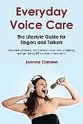 E-Book (epub) Everyday Voice Care von Joanna Cazden