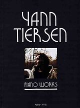 Couverture cartonnée Yann Tiersen - Piano Works: 1994-2003 de Yann Tiersen