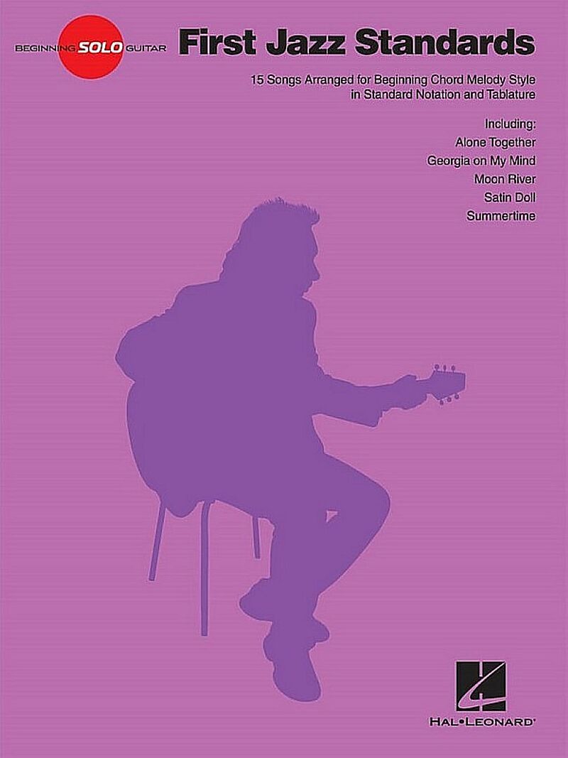 Beginning Solo Guitar - First Jazz Standards