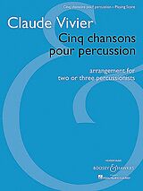 Claude Vivier Notenblätter 5 Chansons pour percussion