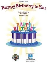 Mildred J. Hill Notenblätter Happy Birthday to You