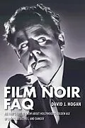 E-Book (epub) Film Noir FAQ von David J. Hogan
