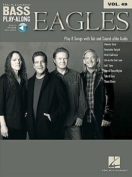 Kartonierter Einband Eagles - Bass Play-Along Vol. 49 Book/Online Audio [With CD (Audio)] von Eagles (CRT)
