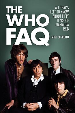Couverture cartonnée The Who FAQ de Mike Segretto
