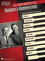Richard Rodgers, Oscar Hammerstein Notenblätter Jazz Piano Masters Play Rodgers & Hammerstein