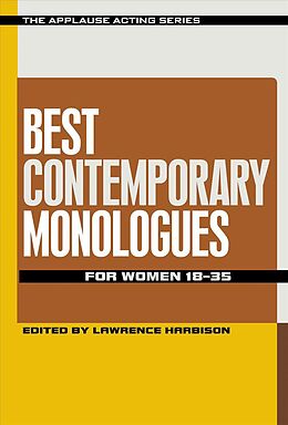 Couverture cartonnée Best Contemporary Monologues for Women 18-35 de Lawrence Harbison