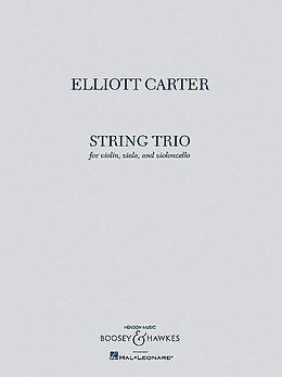 Elliott Carter Notenblätter String Trio