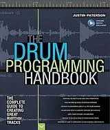Fester Einband The Drum Programming Handbook von Justin Paterson