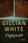 E-Book (epub) Copycat von Gillian White