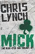 E-Book (epub) Mick von Chris Lynch