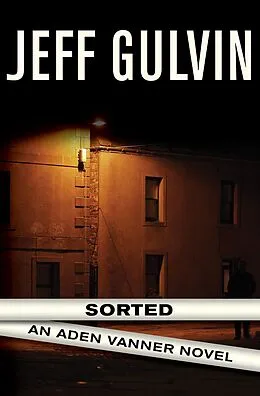 E-Book (epub) Sorted von Jeff Gulvin