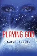 E-Book (epub) Playing God von Sarah Zettel