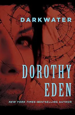 E-Book (epub) Darkwater von Dorothy Eden