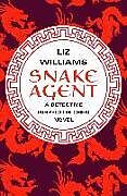 Kartonierter Einband Snake Agent von Liz Williams